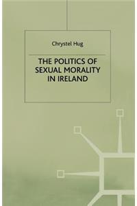 Politics of Sexual Morality in Ireland