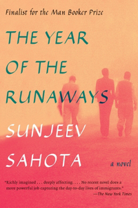 The Year of the Runaways: A novel