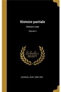 Histoire partiale