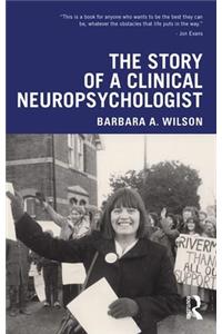 Story of a Clinical Neuropsychologist