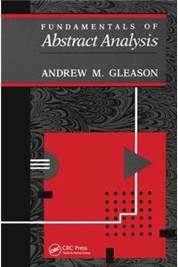 Fundamentals of Abstract Analysis