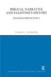 Biblical Narrative and Palestine's History