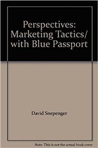 Perspectives: Marketing Tactics/ with Blue Passport