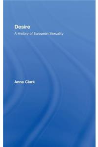 Desire: A History of European Sexuality