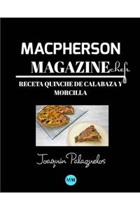 Macpherson Magazine Chef's - Receta Quiche de calabaza y morcilla