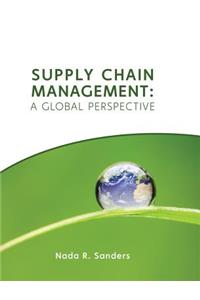 Supply Chain Management: A Global Perspective