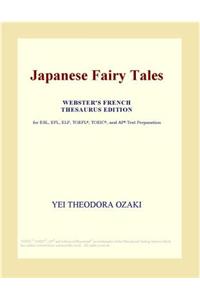 Japanese Fairy Tales (Webster's French Thesaurus Edition)