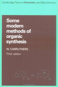 Some Modern Methods of Organic Synthesis