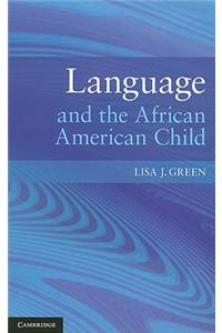 Language and the African American Child