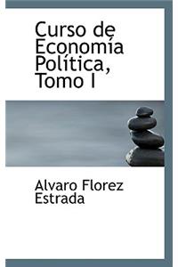 Curso de Economasa Polastica, Tomo I
