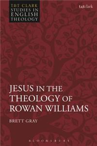 Jesus in the Theology of Rowan Williams