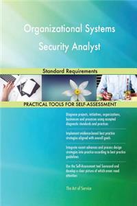 Organizational Systems Security Analyst Standard Requirements
