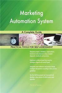 Marketing Automation System A Complete Guide