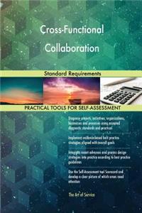 Cross-Functional Collaboration Standard Requirements