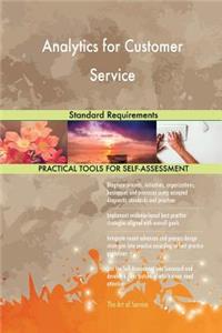 Analytics for Customer Service Standard Requirements