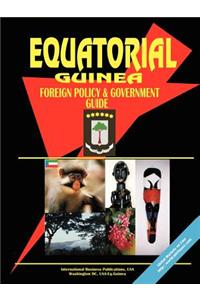 Equatorial Guinea Foreign Policy and Government Guide