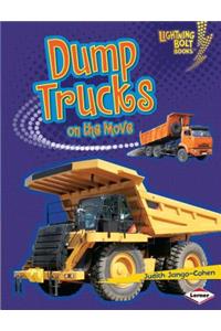 Dump Trucks on the Move