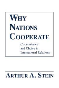 Why Nations Cooperate