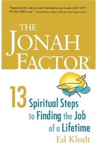 The Jonah Factor