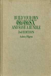 Build Your Own 486/486DX and Save a Bundle