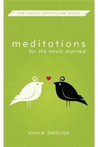 Meditations for the Newly Married, Revised