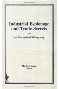 Industrial Espionage and Trade Secrets