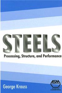 Steels: Processing, Structure, and Performance