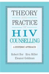 Theory And Practice Of HIV Counselling