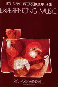 Experiencing Music (Revised Edition)