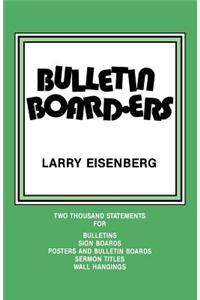 Bulletin Boarders