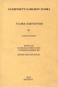 Guernsey's Earliest Flora Guernsey's Earliest Flora Guernsey's Earliest Flora
