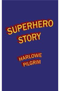 Superhero Story