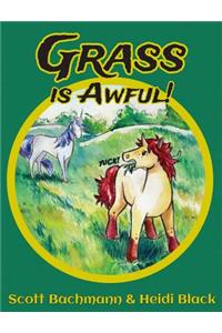 Grass is Awful