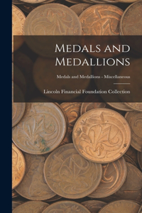 Medals and Medallions; Medals and Medallions - Miscellaneous
