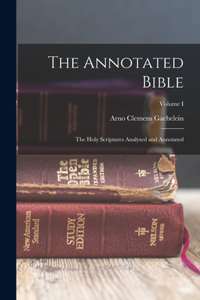 The Annotated Bible