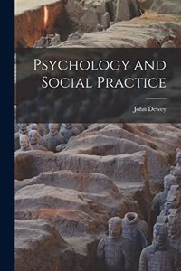 Psychology and Social Practice