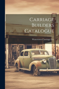 Carriage Builders Catalogue