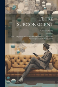 L'Etre Subconscient