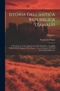 Istoria Dell'antica Repubblica D'amalfi