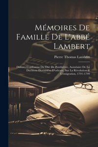 Mémoires De Famille De L'abbé Lambert