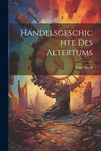 Handelsgeschichte des Altertums