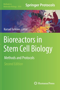 Bioreactors in Stem Cell Biology