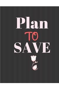 Plan to Save