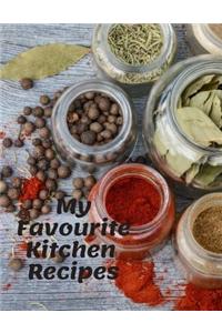 My Favourite Kitchen Recipes