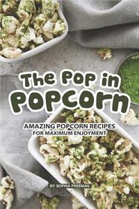 Pop in Popcorn