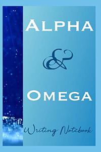 Alpha And Omega Writing Notebook
