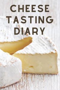 Cheese Tasting Diary