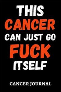 This Cancer Can Just Go Fuck Itself