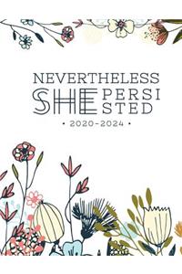 NEVERTHELESS She Persisted 2020-2024