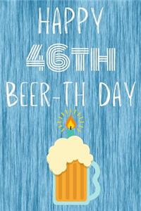 Happy 46th Beer-th Day